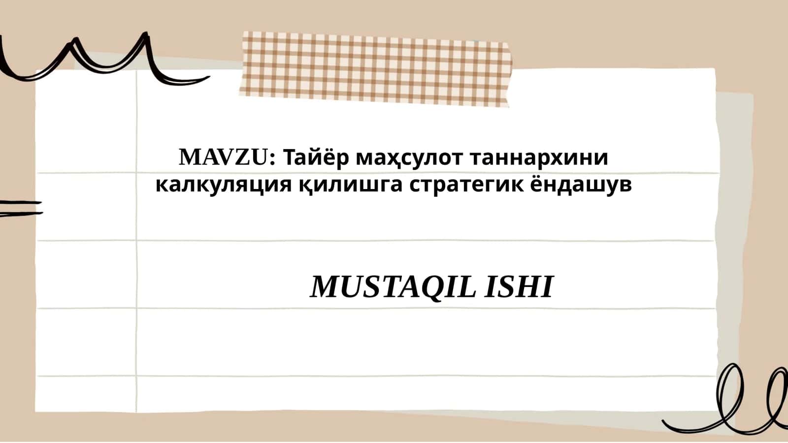 Тайёр маҳсулот таннархини калкуляция қилишга стратегик ёндашув 1