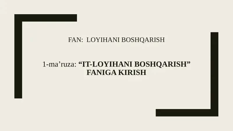 IT-loyihani boshqarish 1