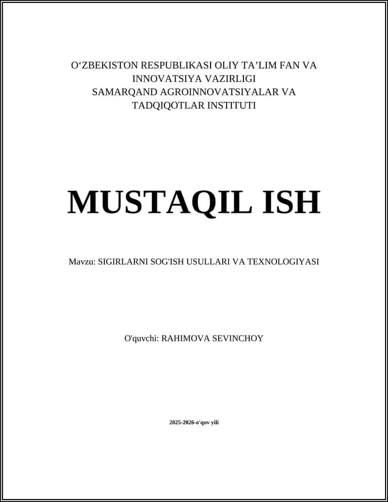 SIGIRLARNI SOG'ISH USULLARI VA TEXNOLOGIYASI 1