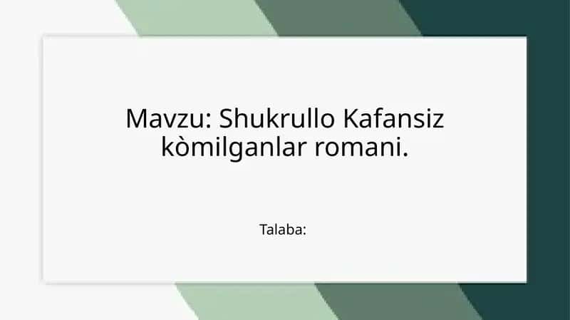 Shukrullo Kafansiz ko‘milganlar romani 1