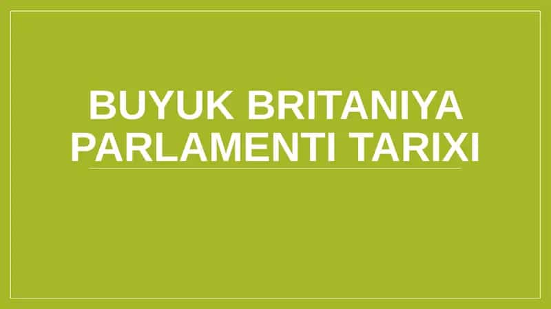 Buyuk Britaniya parlamenti tarixi 1