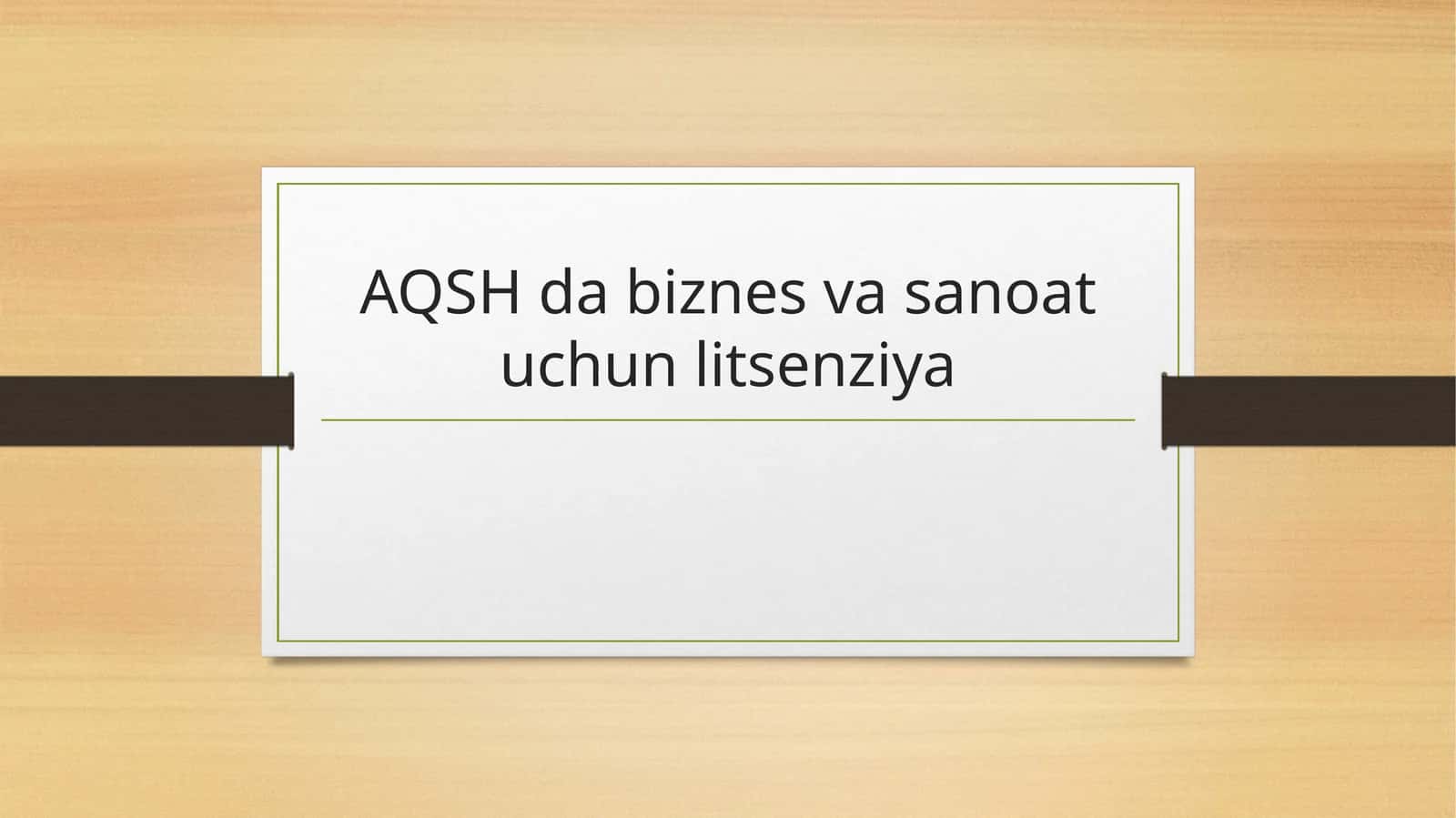 AQSH da biznes va sanoat uchun litsenziya 1