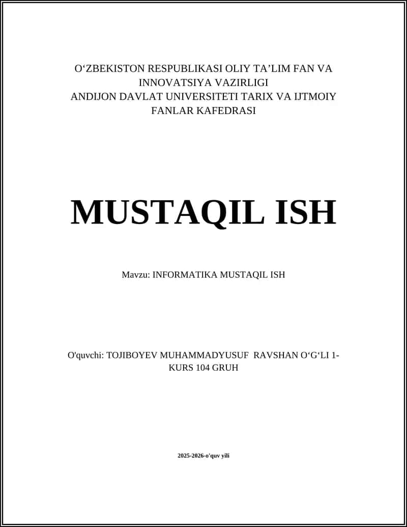 INFORMATIKA MUSTAQIL ISH 1