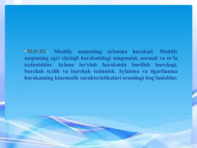 Moddiy nuqtaning aylanma harakati 1