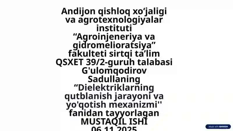 Dielektriklarning qutblanish jarayoni va yo'qotish mexanizmi
