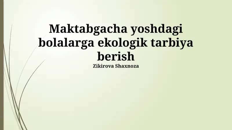 Ekologik tarbiya berish 1