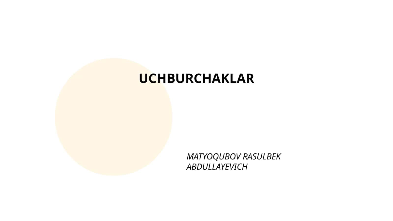 UCHBURCHAKLAR 1