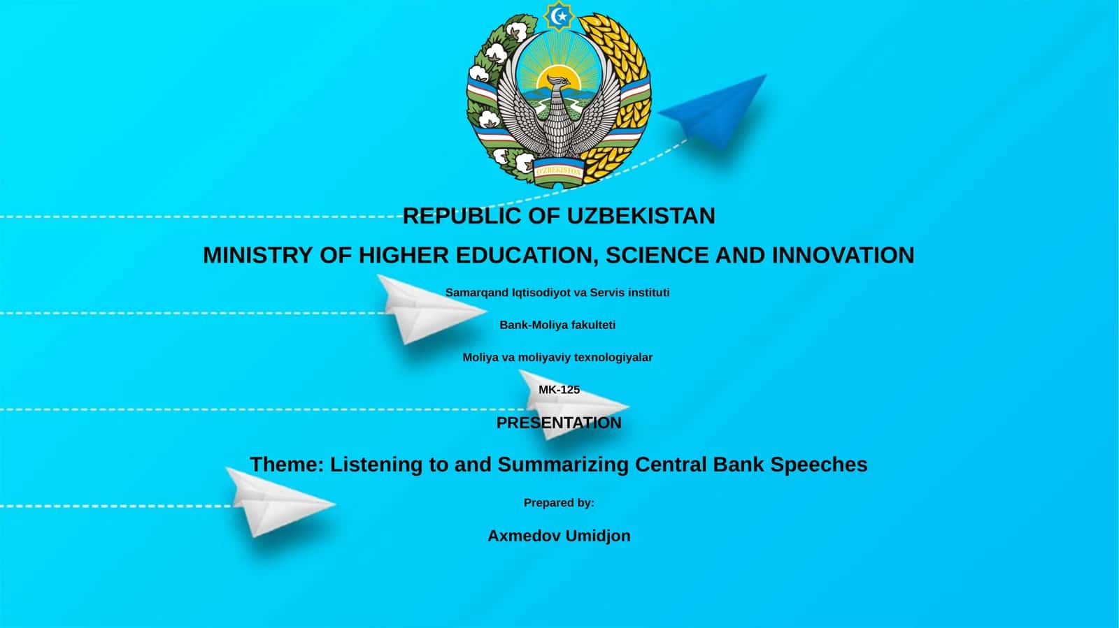 Theme: Listening to and Summarizing Central Bank Speeches 1
