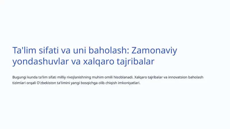 Ta'lim sifati va uni baholash: Zamonaviy yondashuvlar va xalqaro tajribalar 1