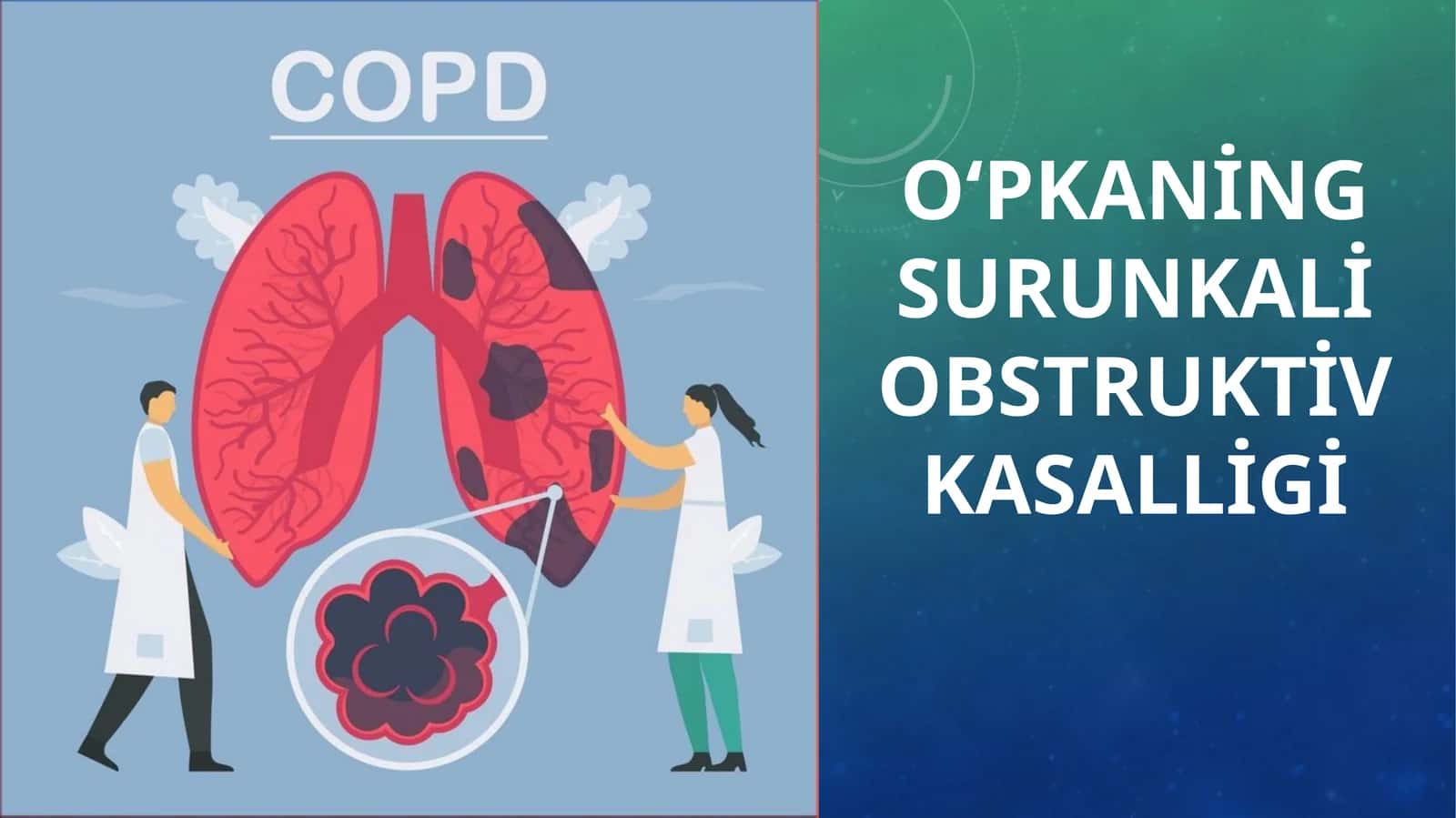 O‘pkaning surunkali obstruktiv kasalligi 1
