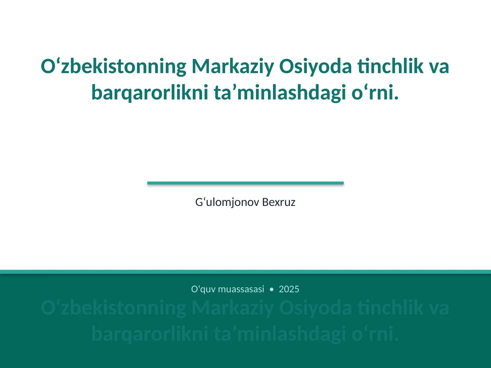 O‘zbekistonning Markaziy Osiyoda tinchlik va barqarorlikni ta’minlashdagi o‘rni 1