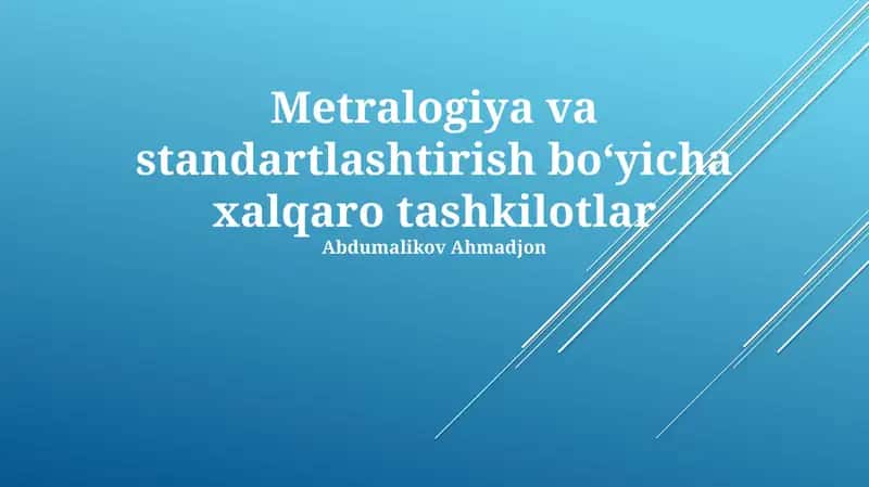Metralogiya va standartlashtirish boʻyicha xalqaro tashkilotlar 1