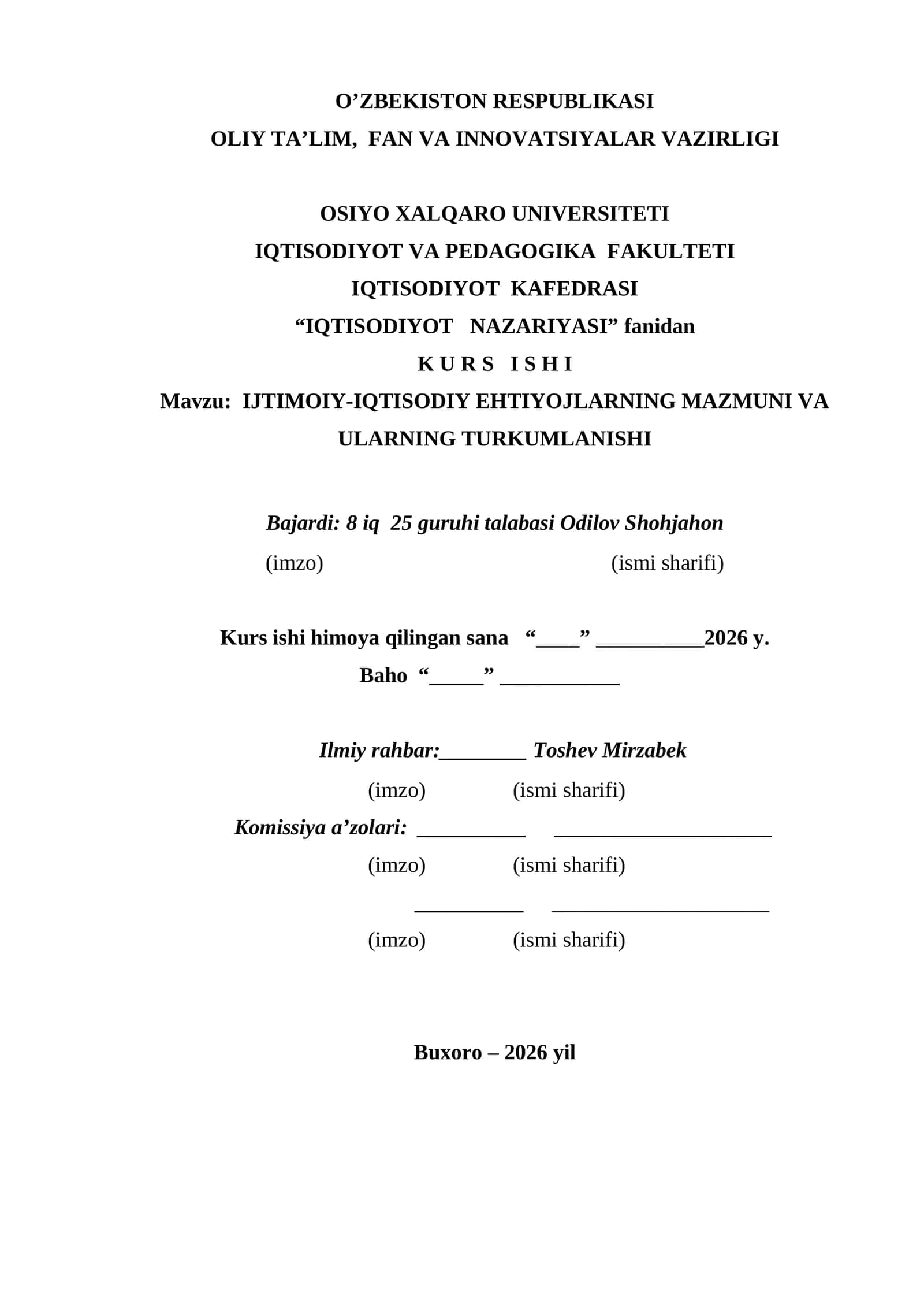 IJTIMOIY-IQTISODIY EHTIYOJLARNING MAZMUNI VA ULARNING TURKUMLANISHI 1