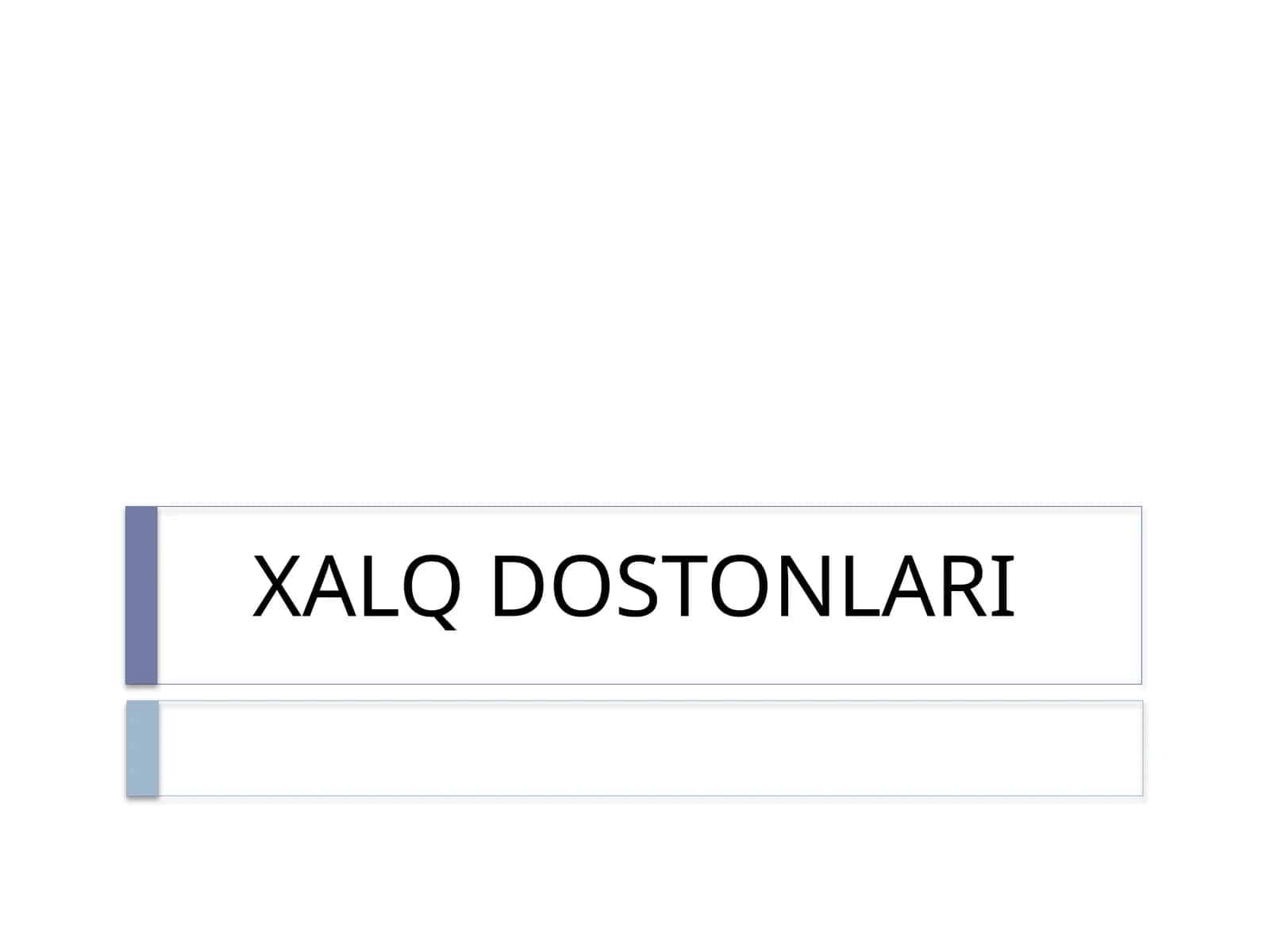 XALQ DOSTONLARI 1