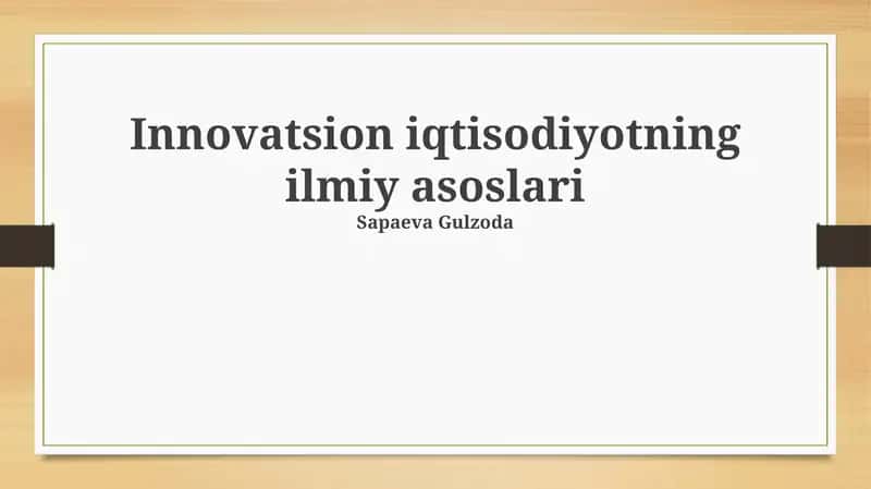 Innovatsiya ekotizimining ilmiy asoslari 1