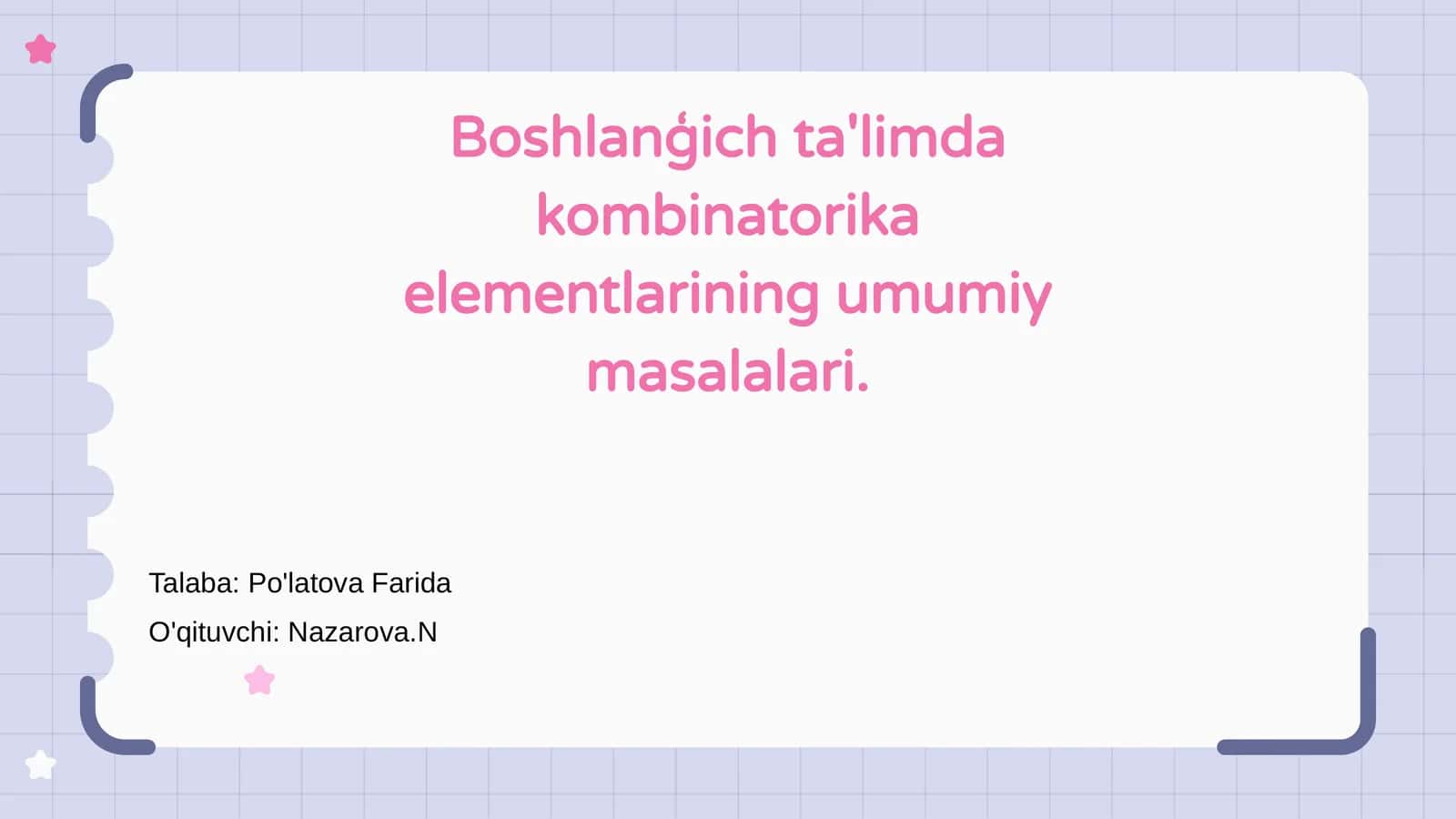 Boshlanģich ta'limda kombinatorika elementlarining umumiy masalalari 1