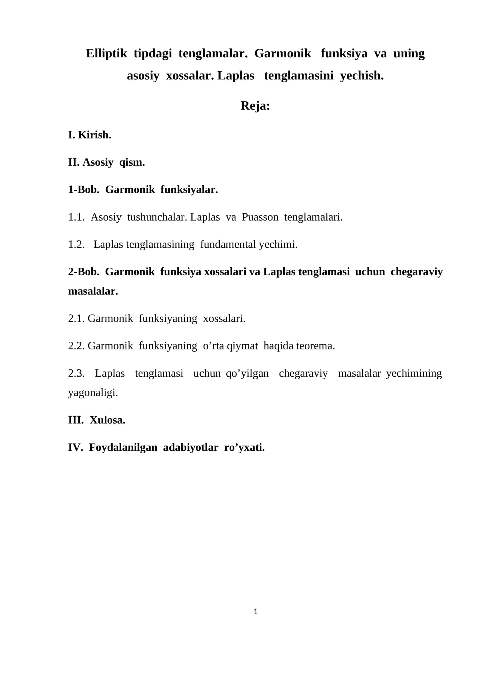 Elliptik tipdagi tenglamalar. Garmonik funksiya va uning asosiy xossalar. Laplas tenglamasini yechish 1