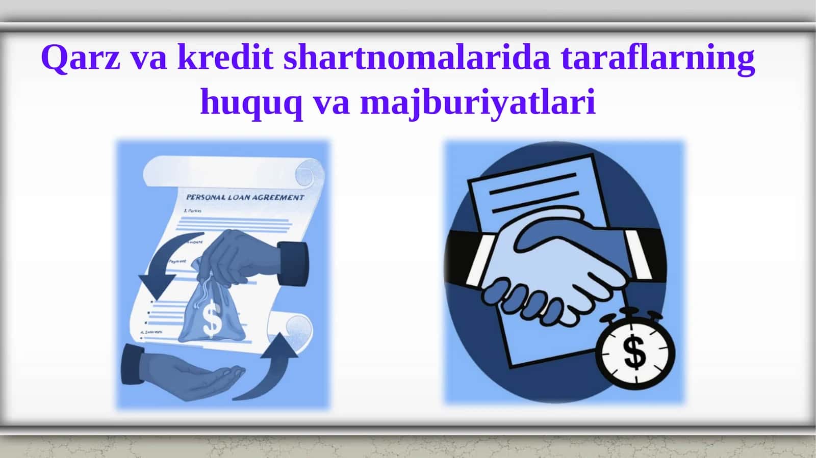 Qarz va kredit shartnomalarida taraflarning huquq va majburiyatlari 1
