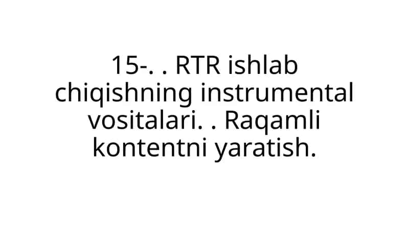 Raqamli kontent yaratish 1