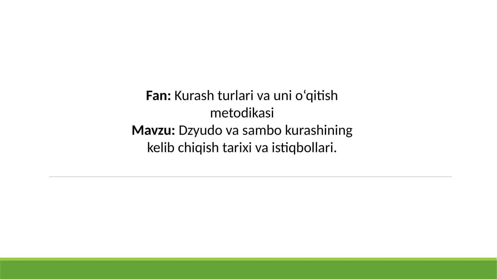 Dzyudo va sambo kurashining kelib chiqish tarixi va istiqbollari 1