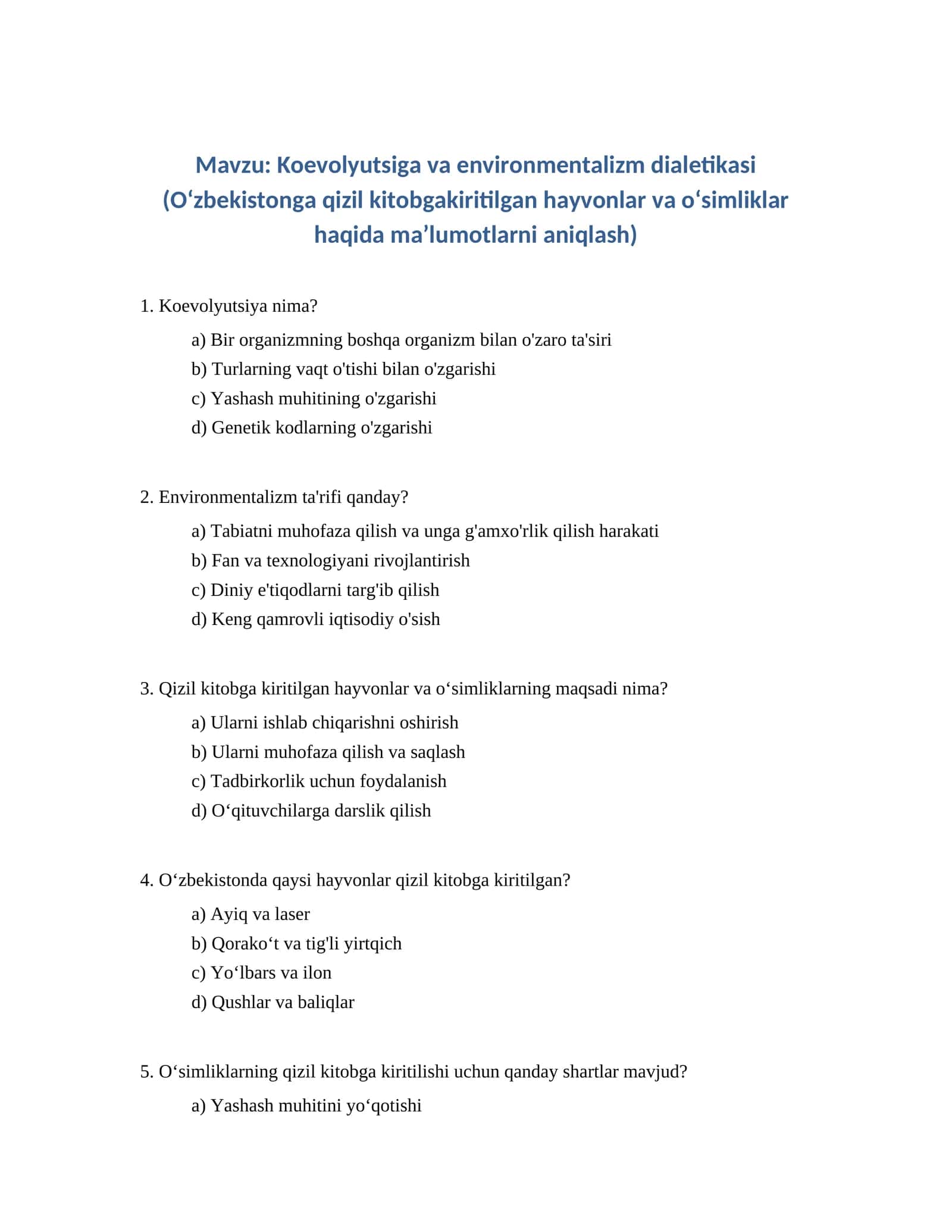 Koevolyutsiga va environmentalizm dialetikasi TEST 1