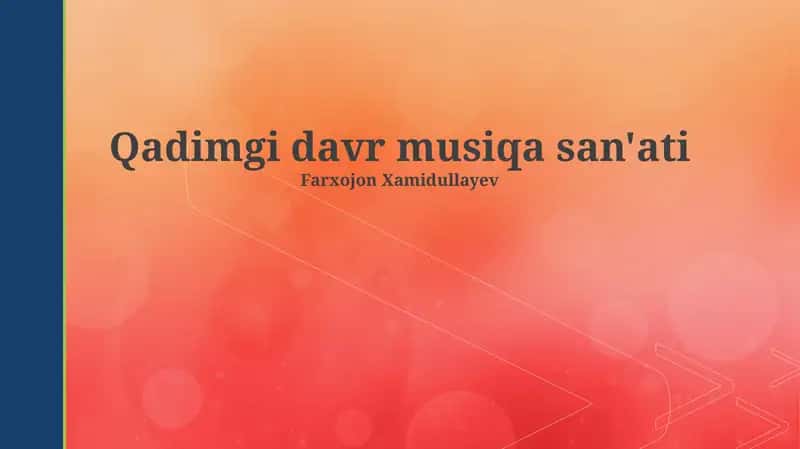 Qadimgi davr musiqa san'ati 1