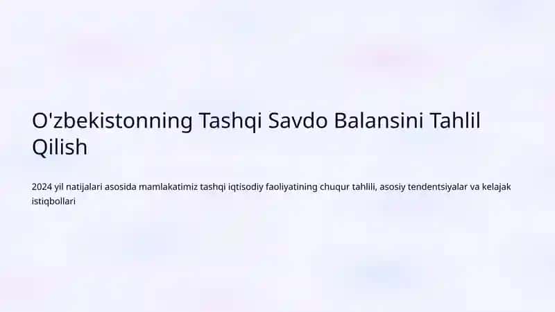 Tashqi Savdo Balansini Tahlil Qilish