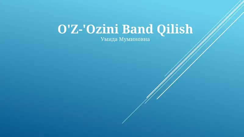 O'Z-'Ozini Band Qilish 1