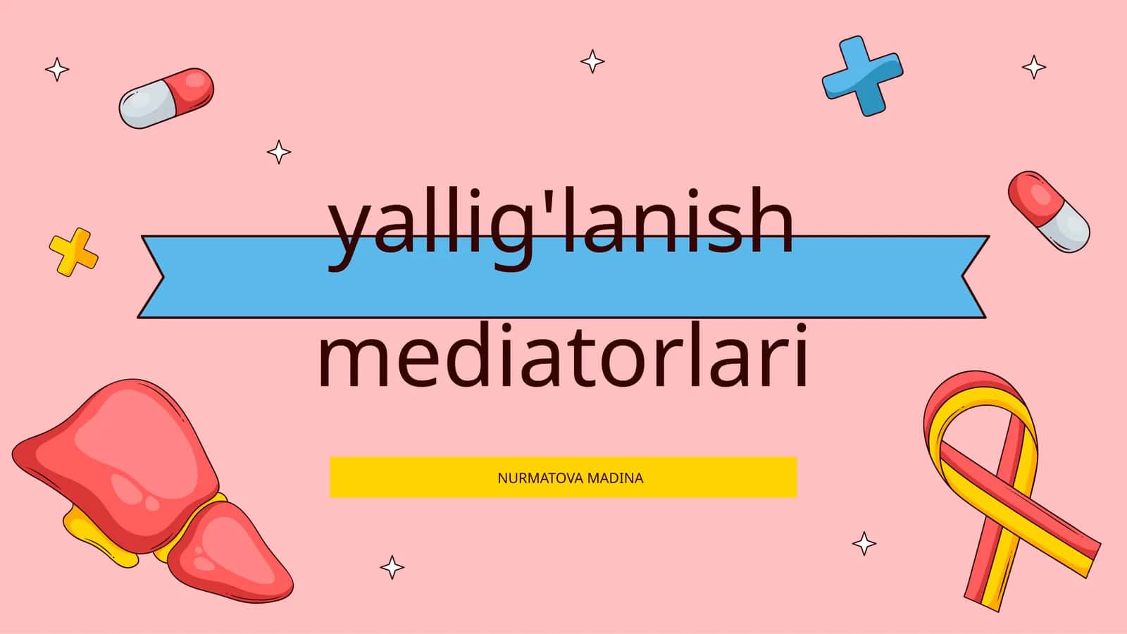Yallig'lanish mediatorlari 1