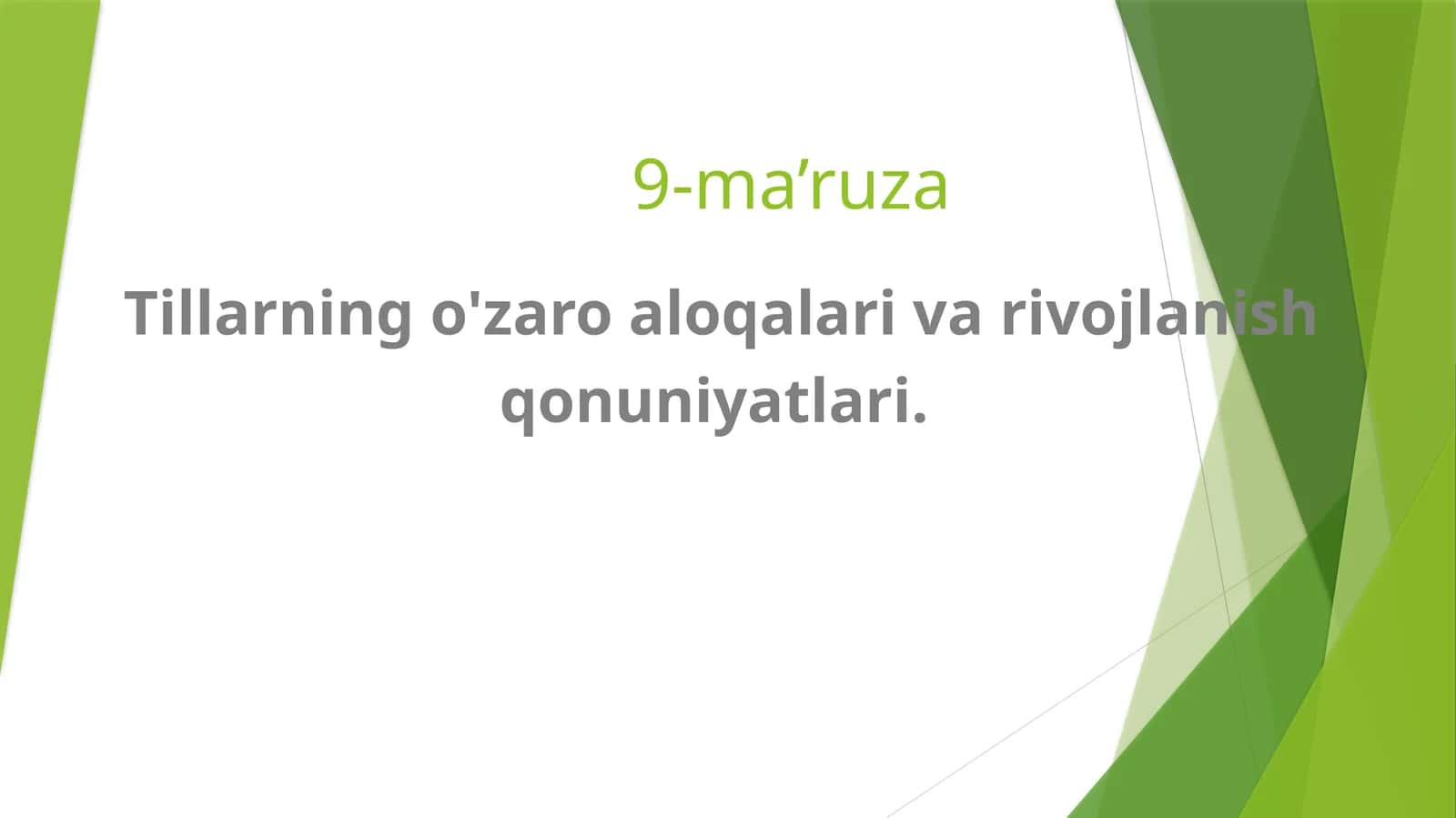 Tillarning o‘zaro aloqalari va rivojlanish qonuniyatlari 1