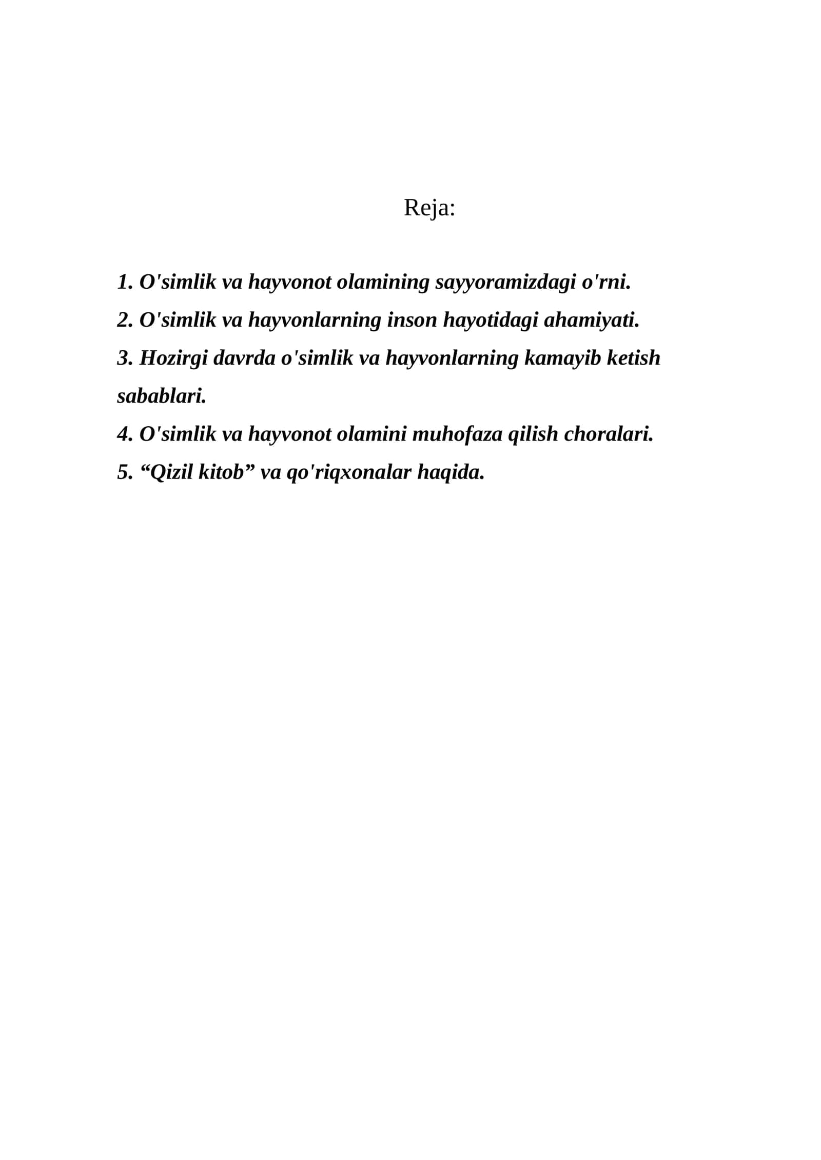 O'simlik va hayvonot olamining sayyoramizdagi o'rni 1