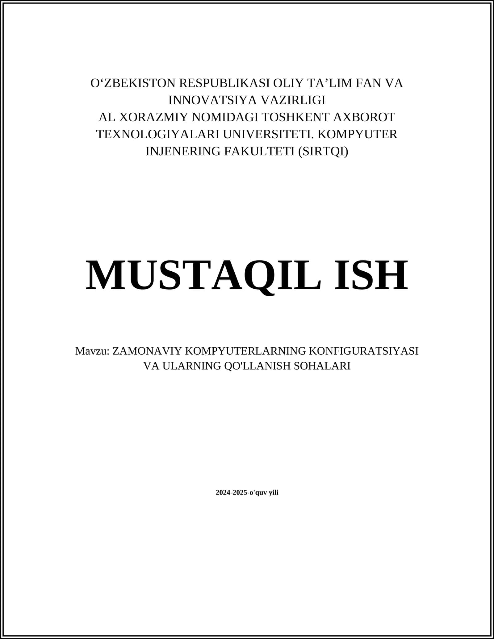 ZAMONAVIY KOMPYUTERLARNING KONFIGURATSIYASI VA ULARNING QO'LLANISH SOHALARI 1