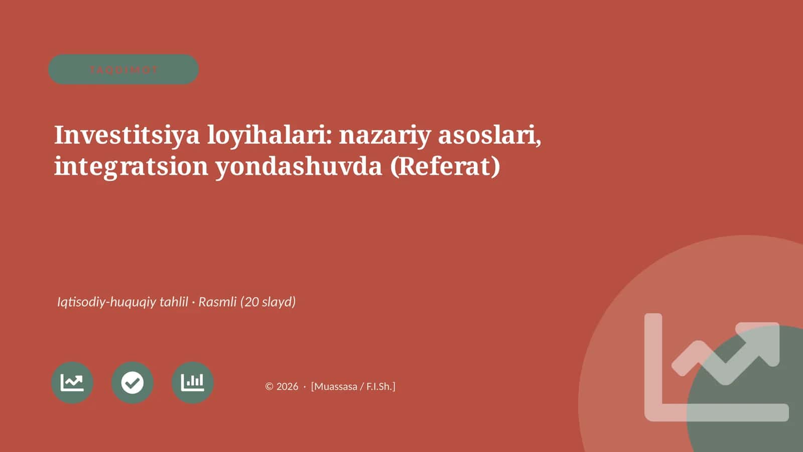 Investitsiya loyihalari: nazariy asoslari, integratsion yondashuvda (Referat) 1