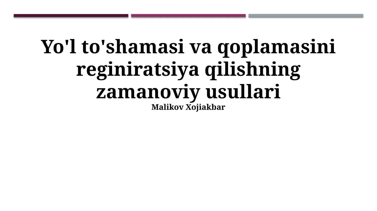 Yo'l to'shamasi va qoplamasini reginiratsiya qilishning zamanoviy usullari 1