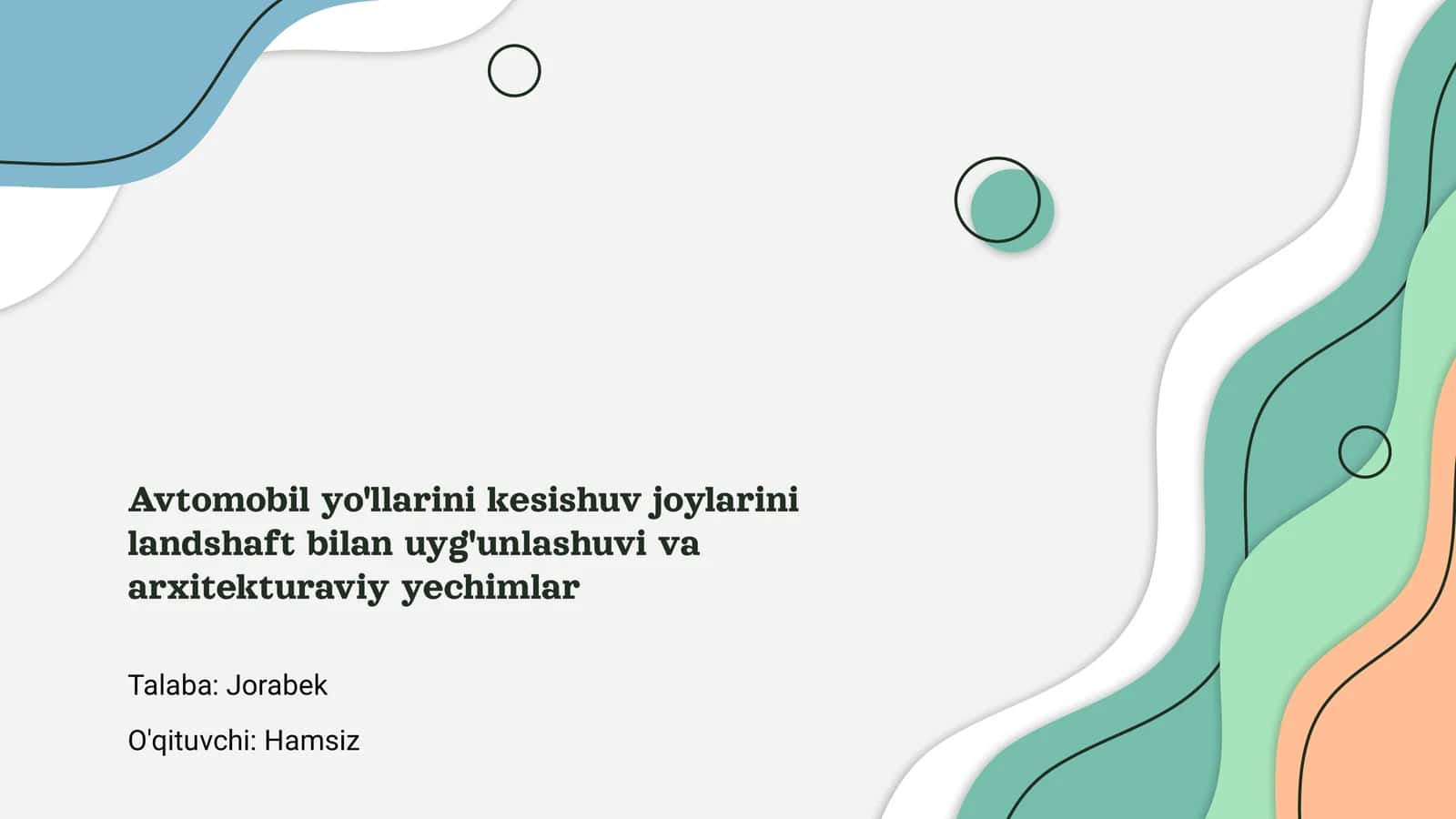 Avtomobil yo'llarini kesishuv joylarini landshaft bilan uyg'unlashuvi va arxitekturaviy yechimlar 1
