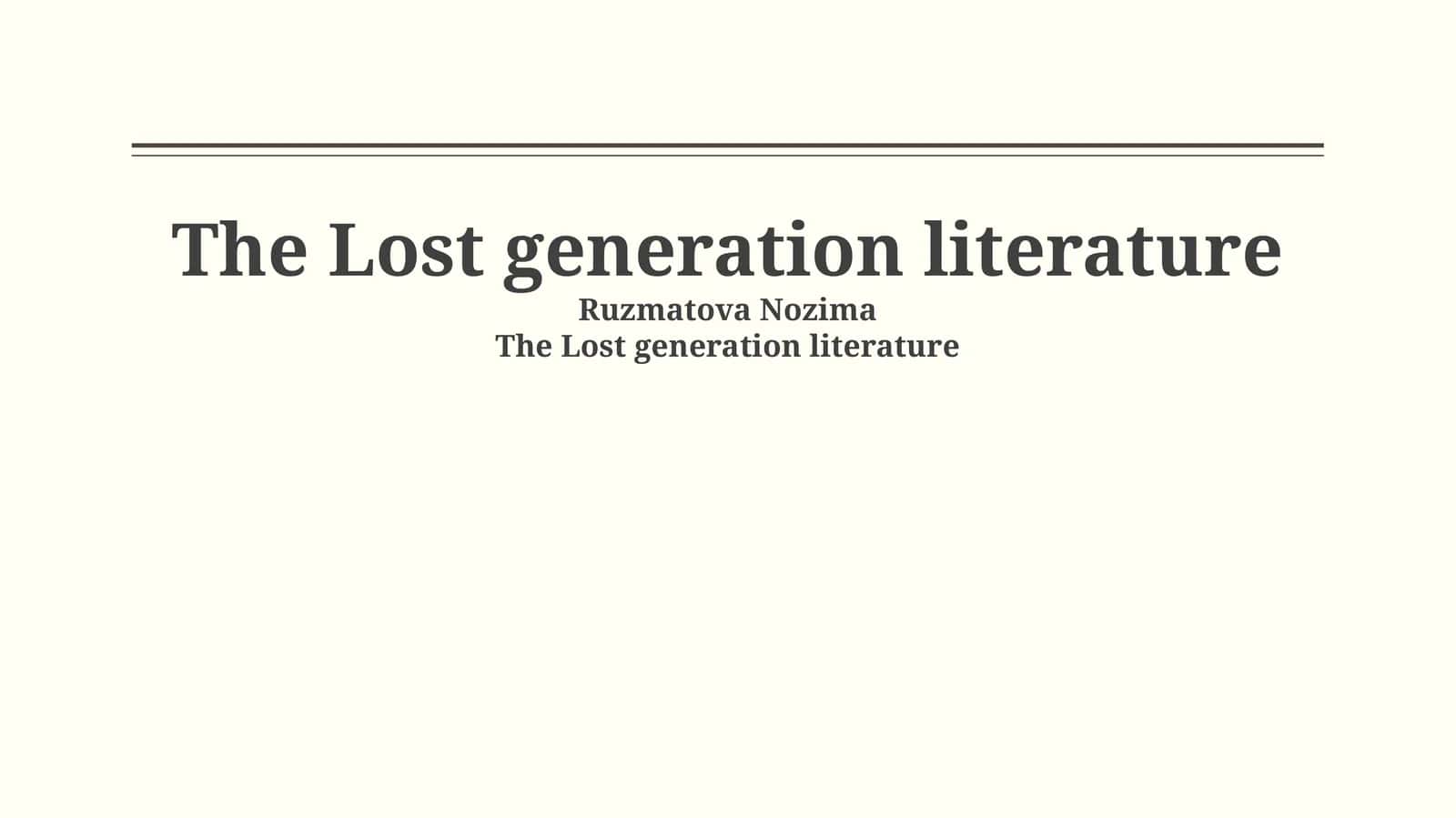 The Lost generation literature 1