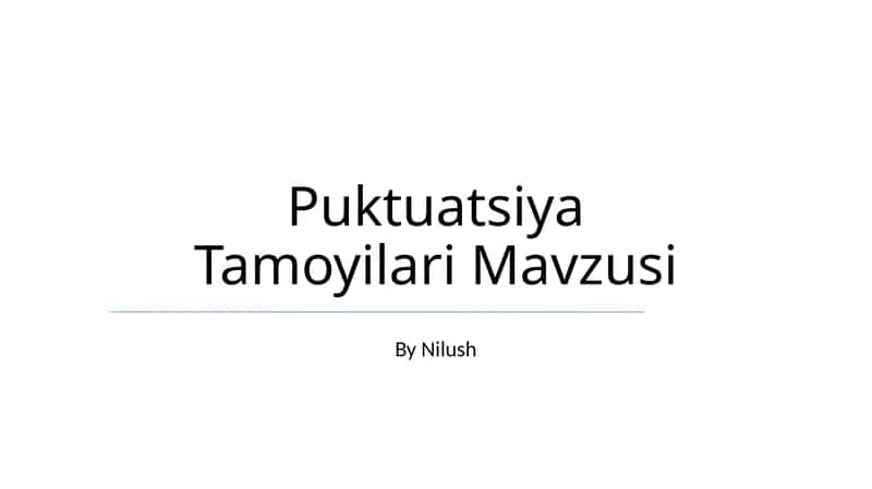 Puktuatsiya Tamoyilari Mavzusi 1