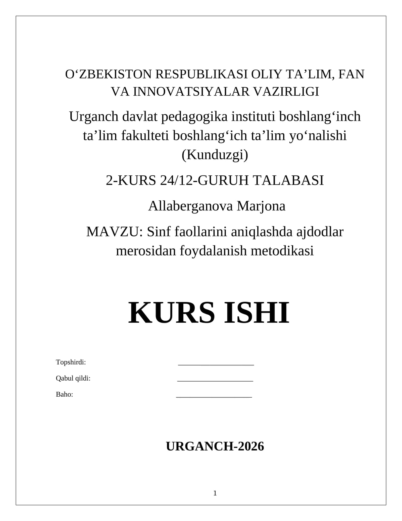 Sinf faollarini aniqlashda ajdodlar merosidan foydalanish metodikasi 1
