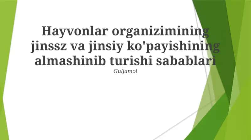 Hayvonlar organizimining jinssz va jinsiy ko'payishining almashinib turishi sabablari 1