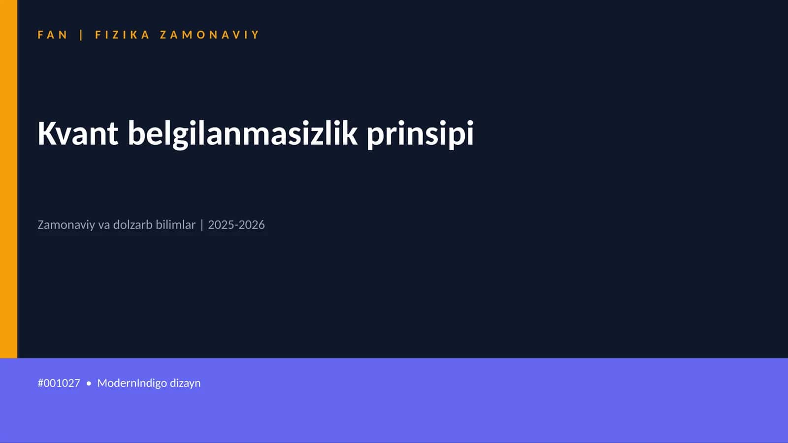 FIZIKA ZAMONAVIY 1