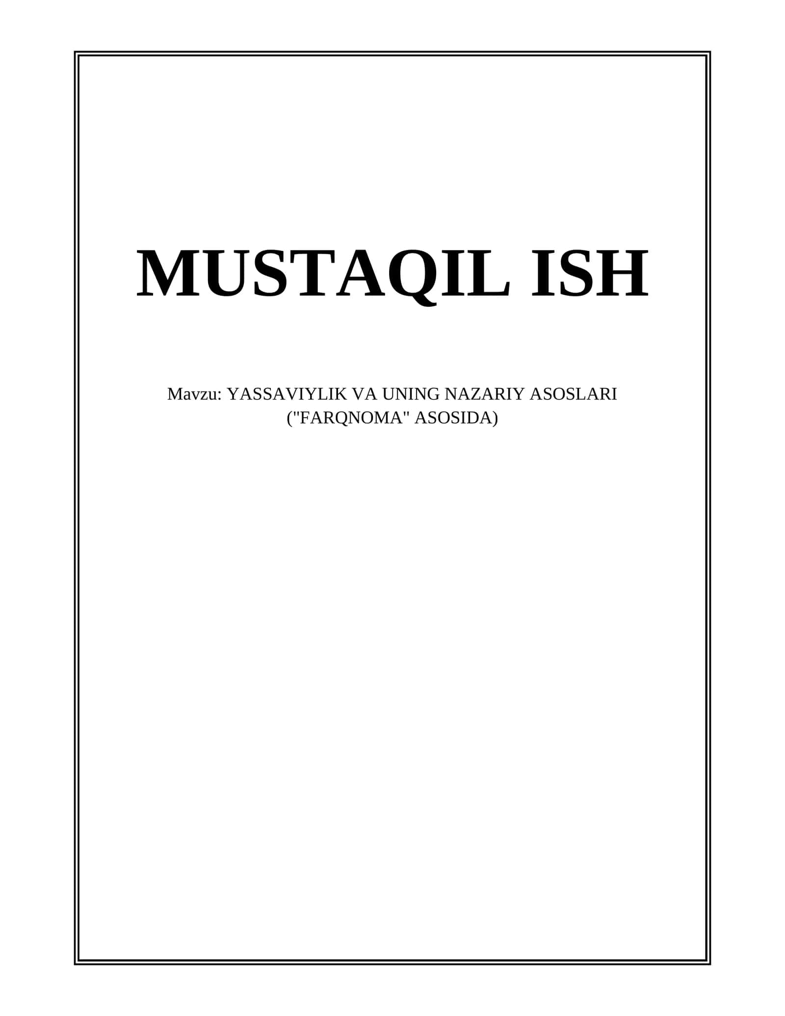 YASSAVIYLIK VA UNING NAZARIY ASOSLARI ("FARQNOMA" ASOSIDA) 1