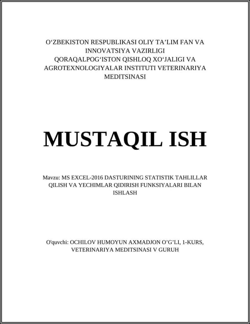 MS EXCEL-2016 DASTURINING STATISTIK TAHLILLAR QILISH VA YECHIMLAR QIDIRISH FUNKSIYALARI BILAN ISHLASH 1