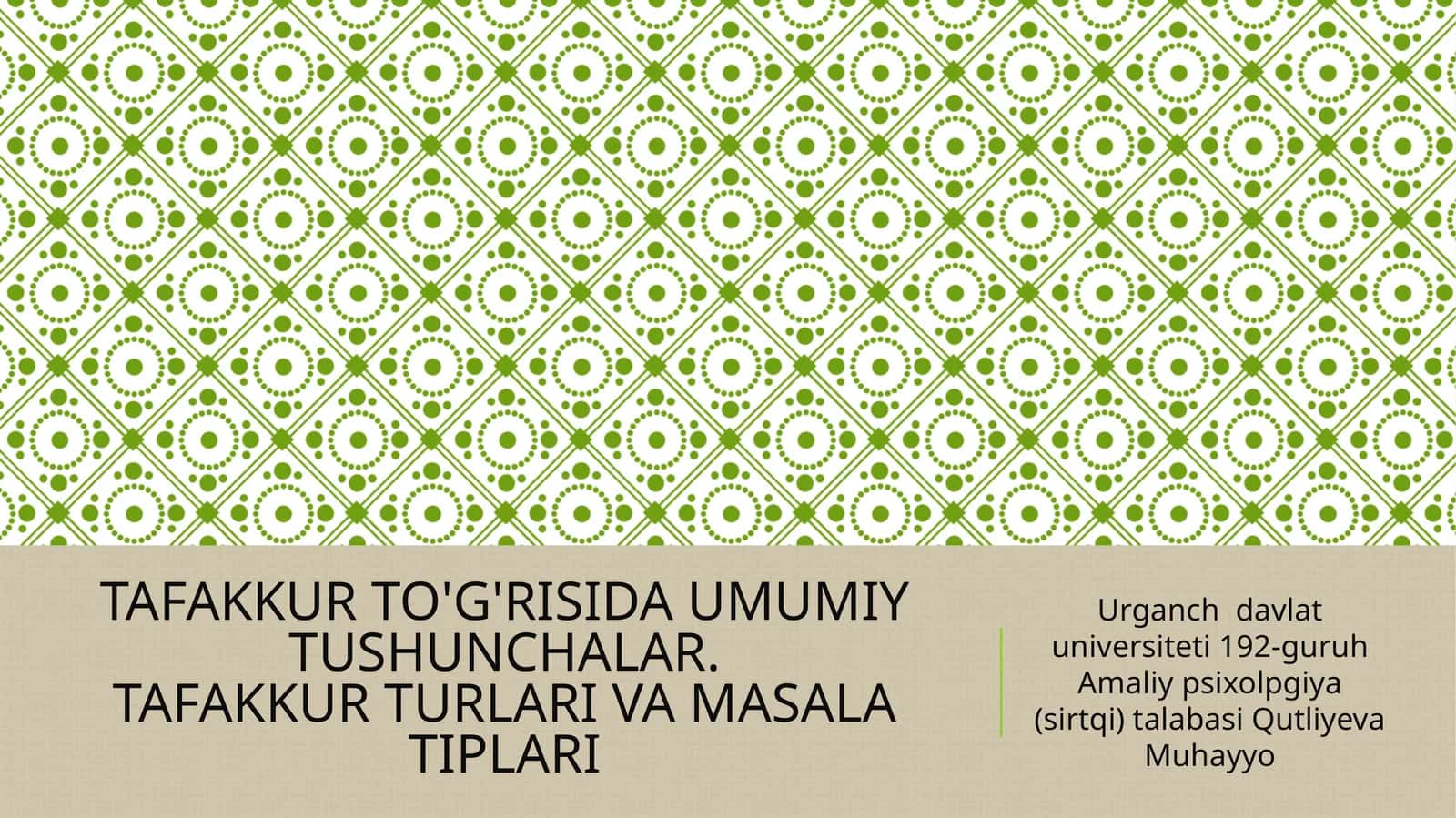 TAFAKKUR TO'G'RISIDA UMUMIY TUSHUNCHALAR.TAFAKKUR TURLARI VA MASALA TIPLARI 1