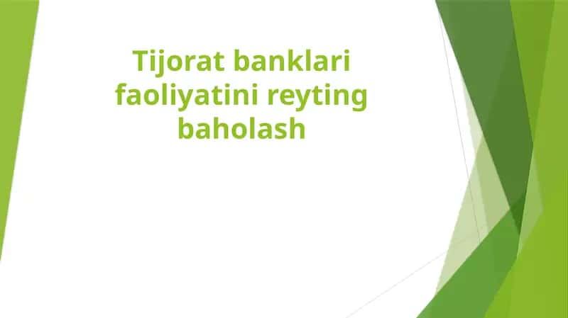 Tijorat banklari faoliyatini reyting baholash 1