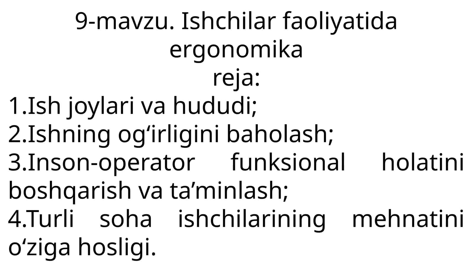 Ishchilar faoliyatida ergonomika 1