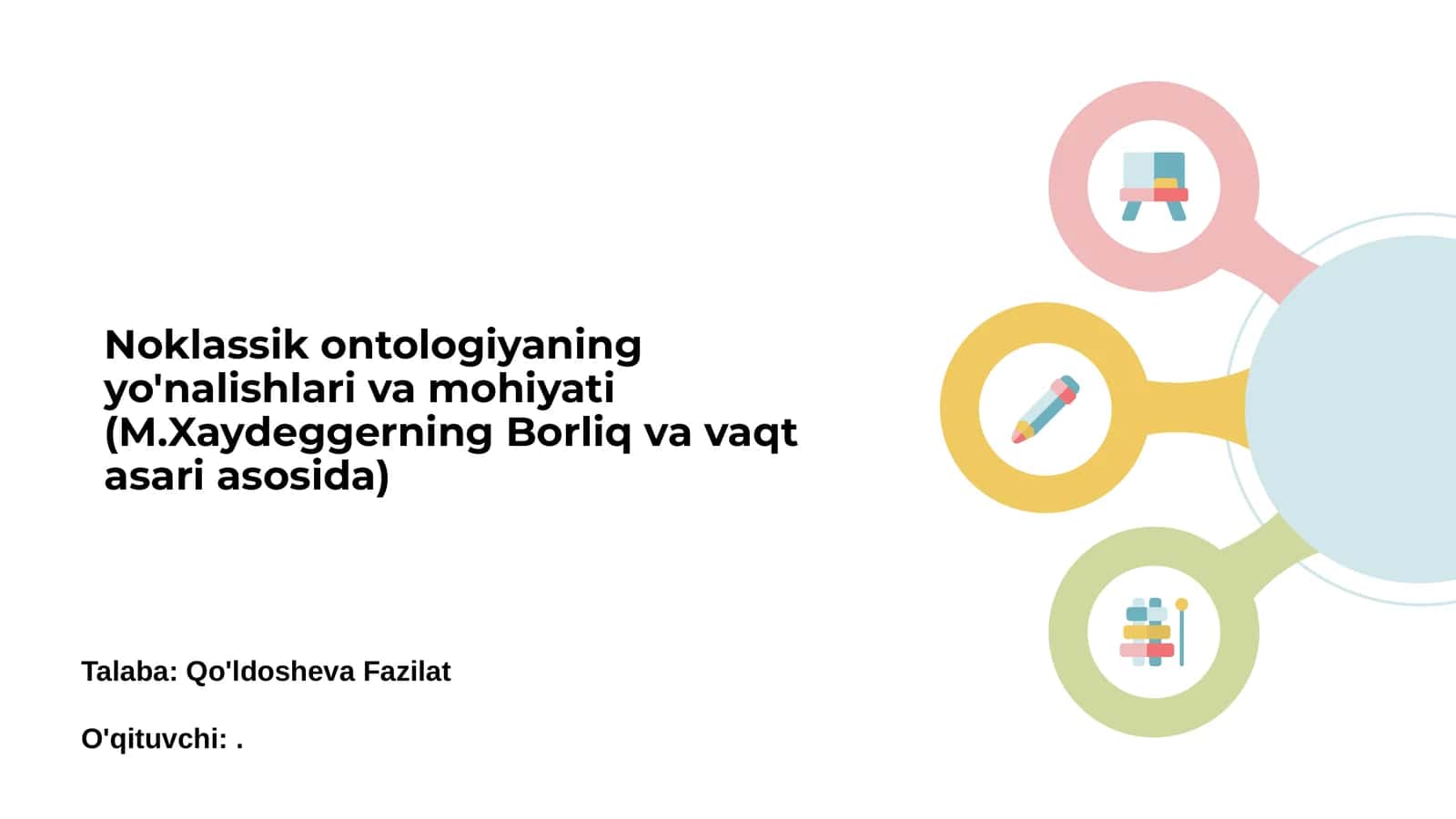 Noklassik ontologiyaning yo'nalishlari va mohiyati (M.Xaydeggerning Borliq va vaqt asari asosida) 1
