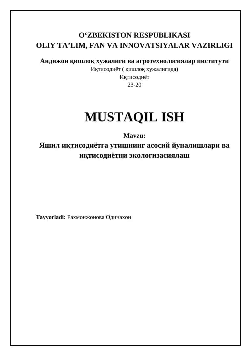 Яшил иқтисодиётга утишнинг асосий йуналишлари ва иқтисодиётни экологизасиялаш 1