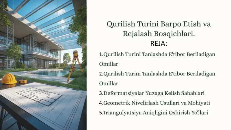 Qurilish Turini Barpo Etish va Rejalash Bosqichlari 1