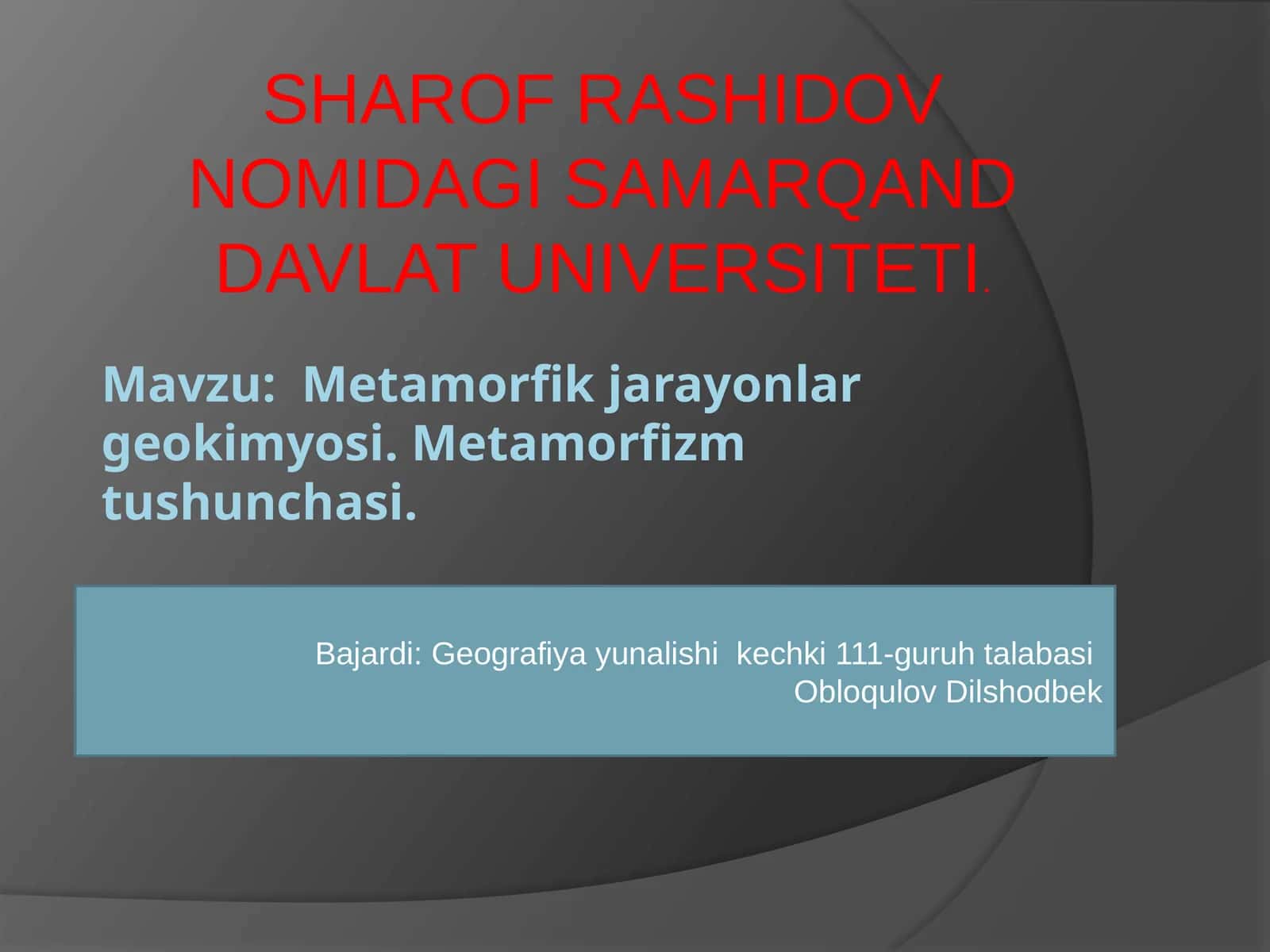 Metamorfik jarayonlar geokimyosi va fizikasi 1