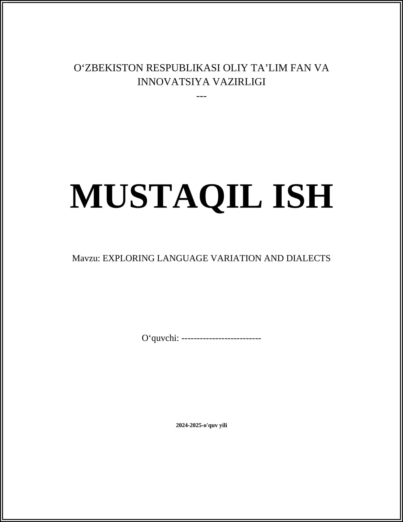 EXPLORING LANGUAGE VARIATION AND DIALECTS 1